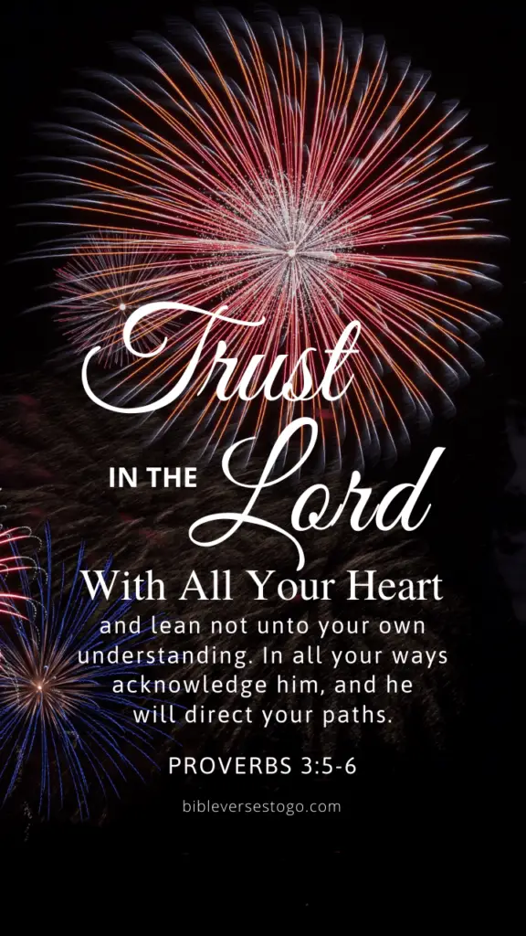 Fireworks Prov Encouraging Bible Verses