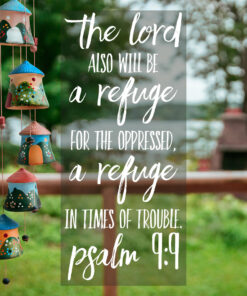 Psalm 9:9 - The Lord is a Refuge - Bible Verses To Go