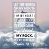 Psalm 19:14 - Meditation of My Heart - Bible Verses To Go