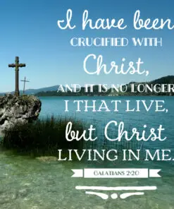 Galatians 2:20 - Crucified With Christ - Bible Verses To Go