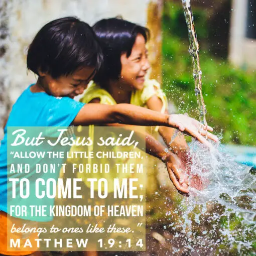 Matthew 19:14 - Allow the Little Children - Bible Verses To Go