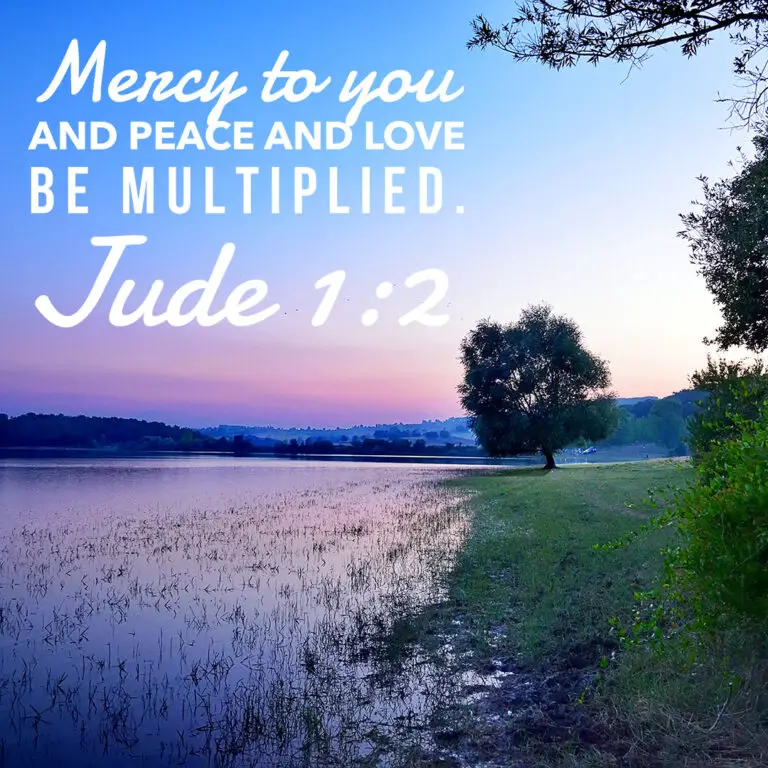 Jude 1:2 – Love Be Multiplied – Encouraging Bible Verses