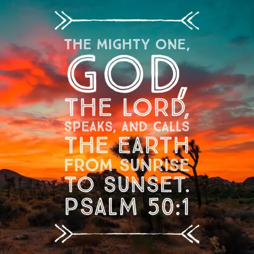 Psalm 50:1 - The Mighty One - Bible Verses To Go
