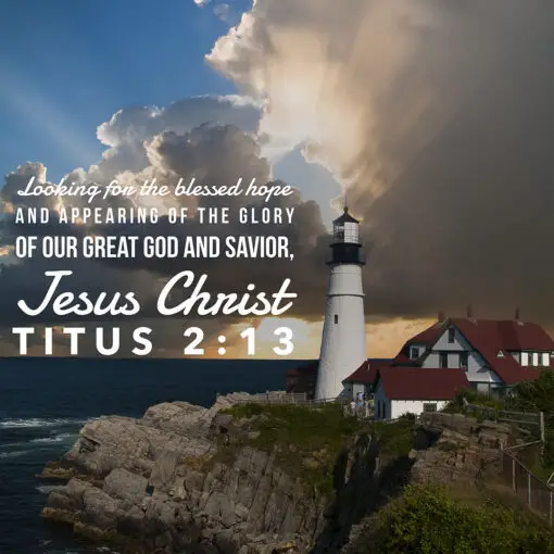 Titus 2:13 - Blessed Hope - Bible Verses To Go