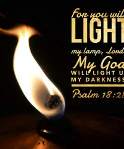 Psalm 18:28 - Light My Lamp - Bible Verses To Go