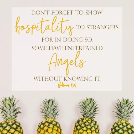 Hebrews 13:2 - Show Hospitality - Bible Verses To Go