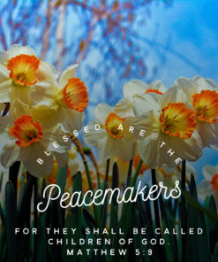 Matthew 5:9 - Blessed are the Peacemakers - Bible Verses To Go