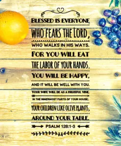 Psalm 128:1-3 - You Will Be Happy - Bible Verses To Go