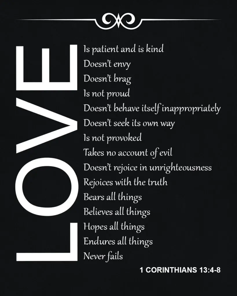 1 Corinthians 13:4-8 – Love - Encouraging Bible Verses