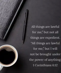 1 Corinthians 6:12 - All Things Are Lawful - Bible Verses To Go