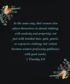 1 Timothy 2:9 - Women Adorn Themselves - Bible Verses To Go