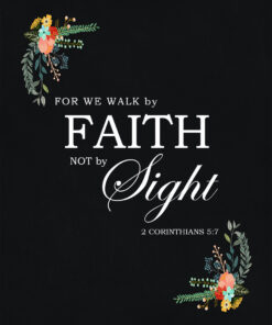 2 Corinthians 5:7 - Faith - Bible Verses To Go