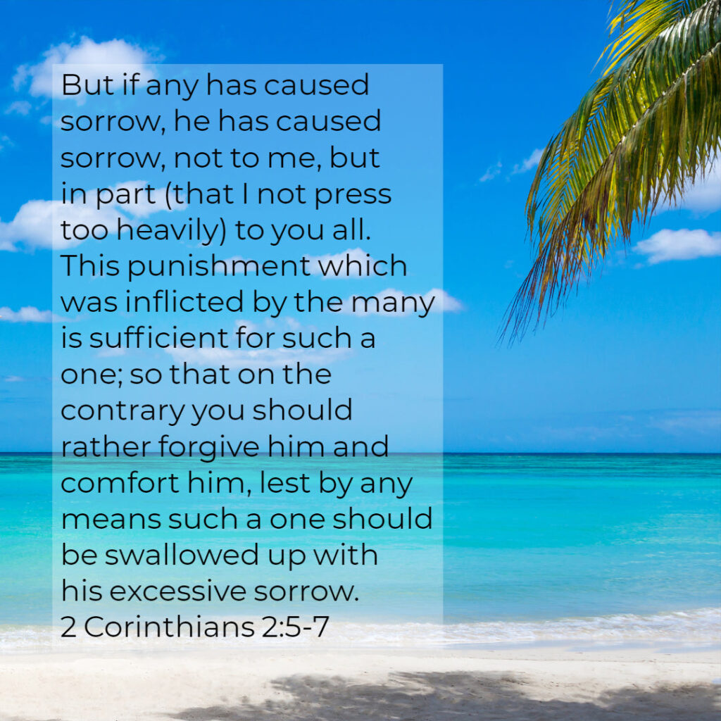 2-corinthians-2-5-7-forgive-him-encouraging-bible-verses