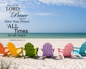 2 Thessalonians 3:16 – Peace – Encouraging Bible Verses