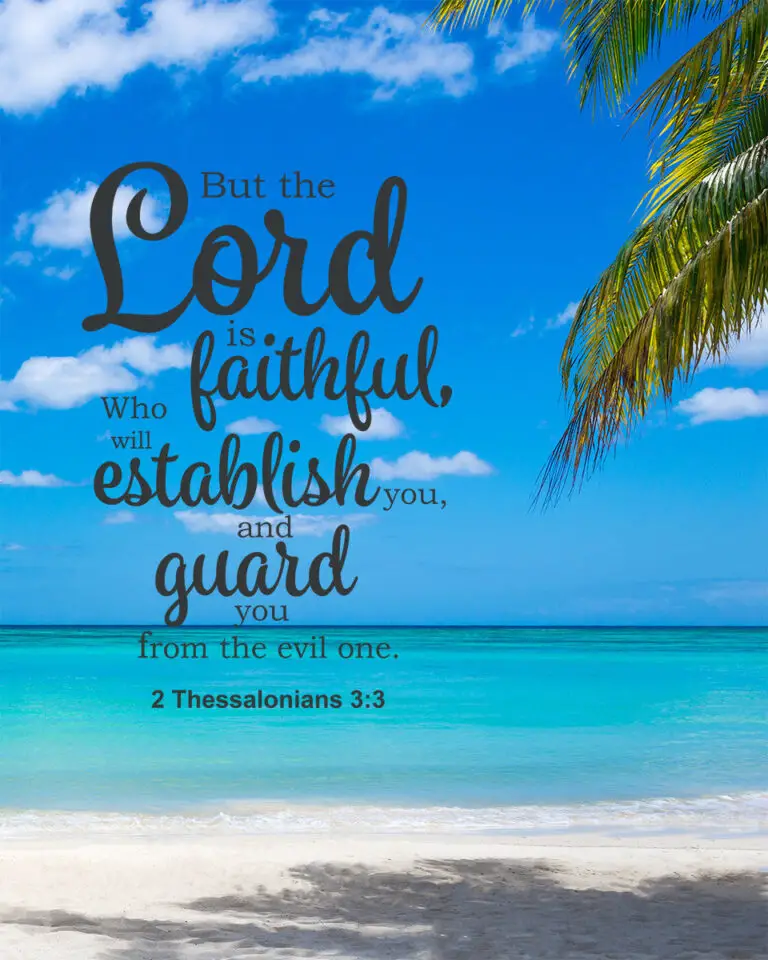 2 Thessalonians 3:3 – Guard You – Encouraging Bible Verses