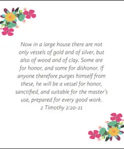 2 Timothy 2:20-21 - Prepared For Every Good Work - Bible Verses To Go