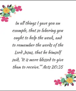 Acts 20:35 - More Blessed to Give - Bible Verses To Go