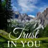 Christian Wallpaper - Alps Psalm 56:3