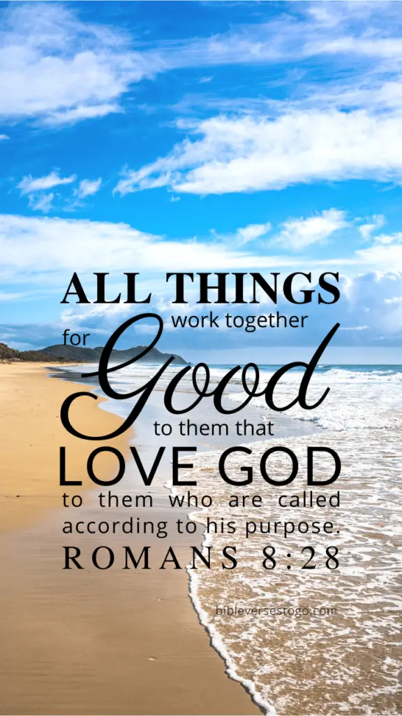 Beach2 Romans 8:28 – Encouraging Bible Verses