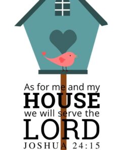 Christian Wallpaper - Birdhouse Joshua 24:15