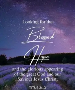 Christian Wallpaper - Blessed Hope Titus 2:13