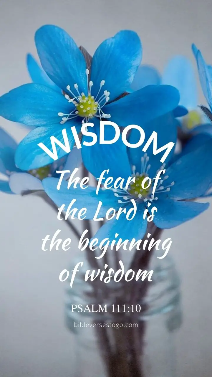 blue-flowers-psalm-111-10-encouraging-bible-verses