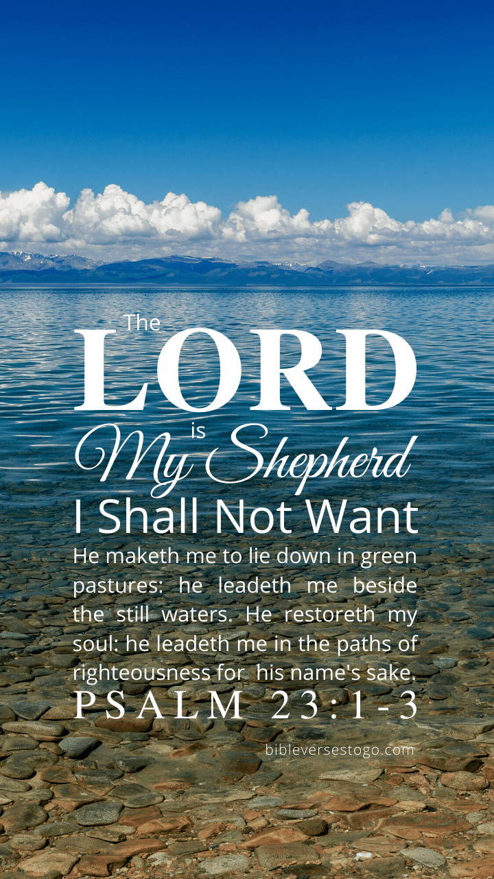 Calm Lake Psalm 2313  Encouraging Bible Verses