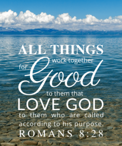 Christian Wallpaper – Calm Lake Romans 8:28