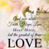 Christian Wallpaper - Candles & Flowers 1 Corinthians 13:13