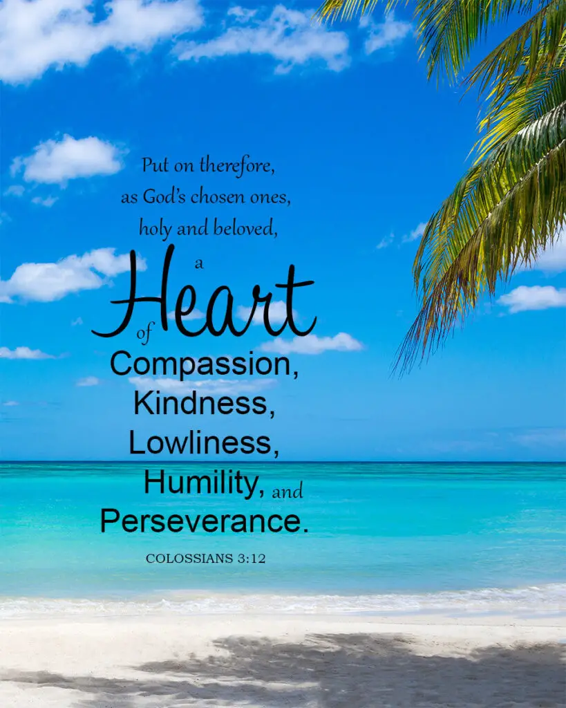 Colossians 3:12 Compassion – Encouraging Bible Verses