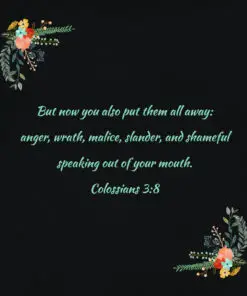 Colossians 3:8 - Put Away Anger and Wrath - Bible Verses To Go