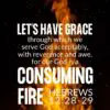 Christian Wallpaper - Consuming Fire Hebrews 12:28-29