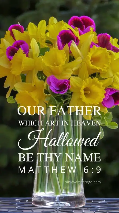 Christian Wallpaper - Daffodils Matthew 6:9 Lord's Prayer