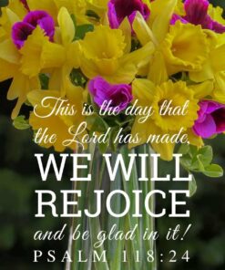 Christian Wallpaper – Daffodils Psalm 118:24