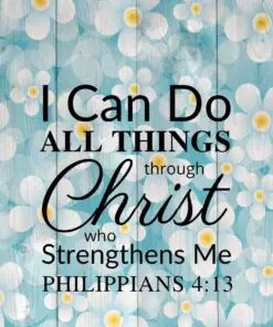 Christian Wallpaper – Daisy Wood Philippians 4:13