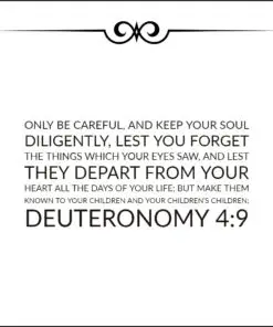 Deuteronomy 4:9 - Make Them Known to Your Children - Bible Verses To Go