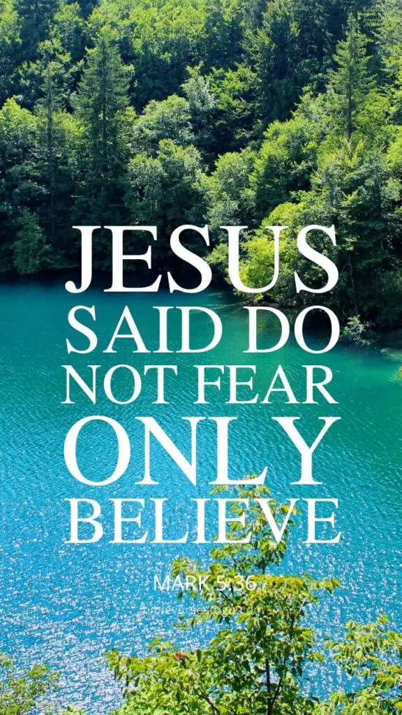 Do Not Fear Mark 5:36 – Encouraging Bible Verses