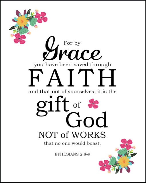 Ephesians 2:8-9 - Saved Through Faith - Bible Verses To Go