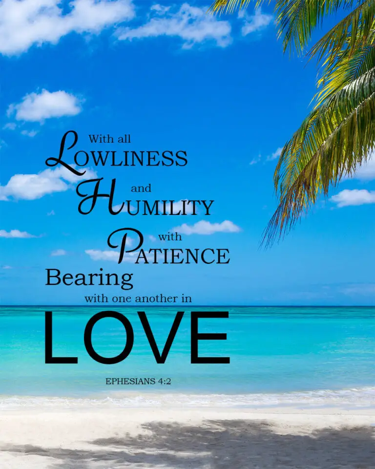 Ephesians 4:2 – In Love – Encouraging Bible Verses