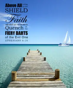 Ephesians 6:16 - Shield of Faith - Bible Verses To Go