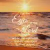 Christian Wallpaper - Eyes of the Lord 1 Peter 3:12
