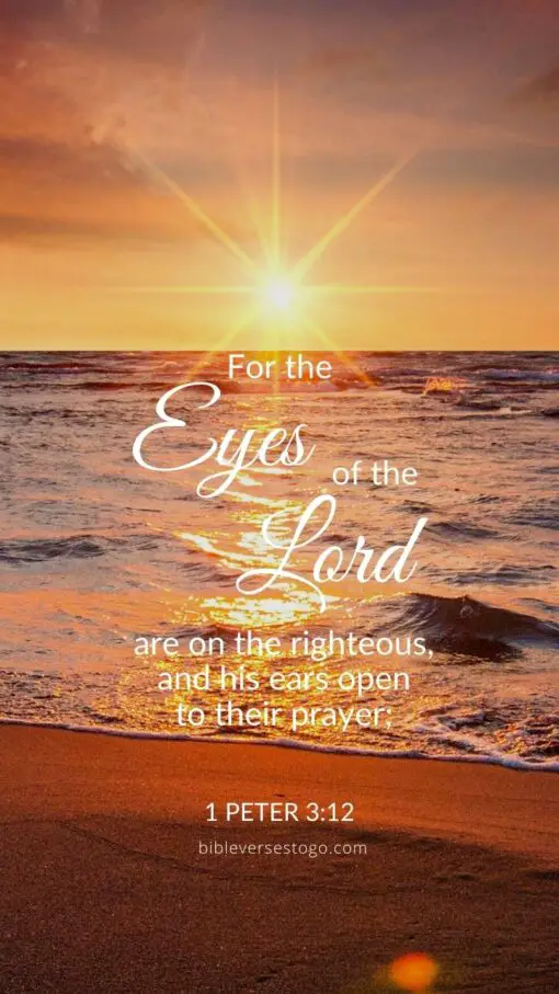 Christian Wallpaper - Eyes of the Lord 1 Peter 3:12