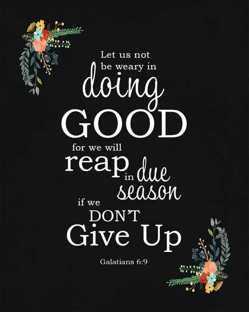 Galatians 6:9 – Doing Good – Encouraging Bible Verses