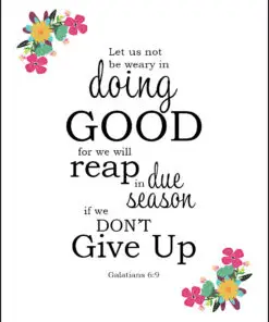Galatians 6:9 - Doing Good - Bible Verses To Go