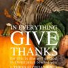 Christian Wallpaper - Give Thanks 1 Thessalonians 5:18