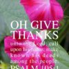 Christian Wallpaper - Oh Give Thanks Psalm 105:1