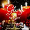 Christian Wallpaper - Glory to God Luke 2:14