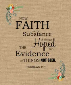 Hebrews 11:1 - Faith is the Substance - Bible Verses To Go
