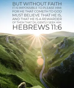 Hebrews 11:6 - Encouraging Bible Verses