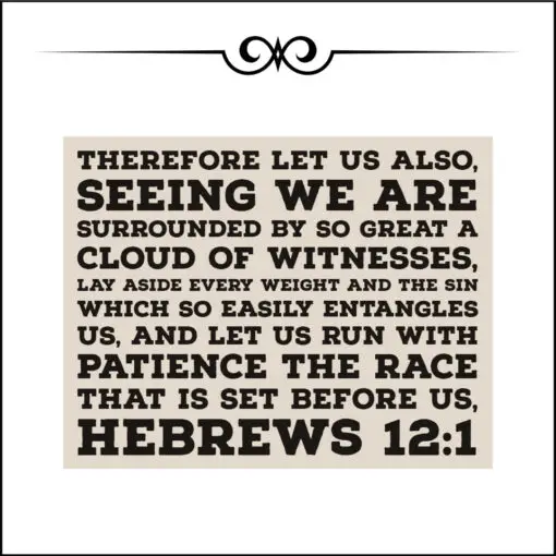 Hebrews 12:1 - Lay Aside Every Sin - Bible Verses To Go